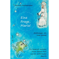 Eine Frage, Maria!