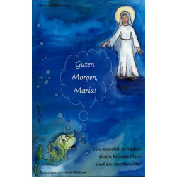 Guten Morgen, Maria!