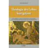 Theologie des Leibes kurzgefasst